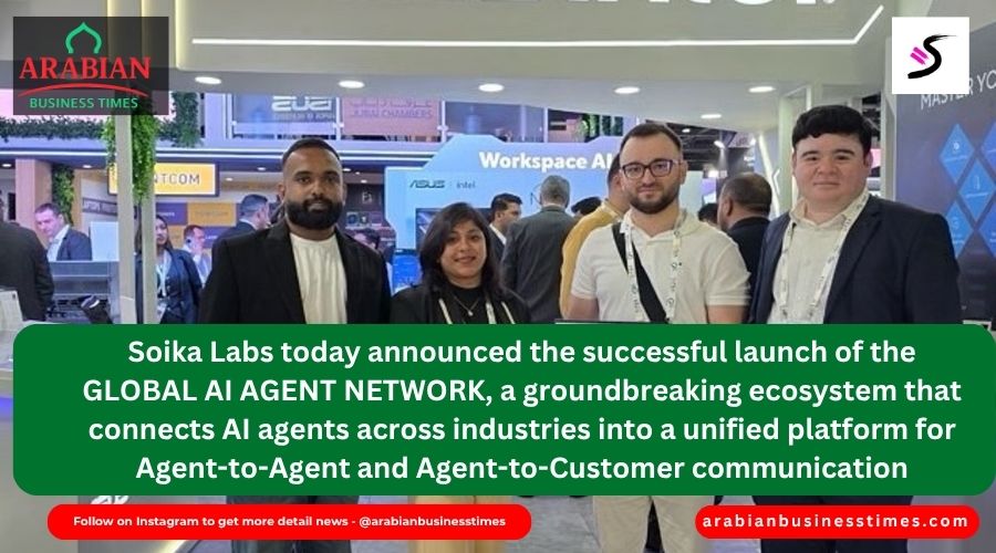 Soika Labs Launches GLOBAL AI AGENT NETWORK in Dubai